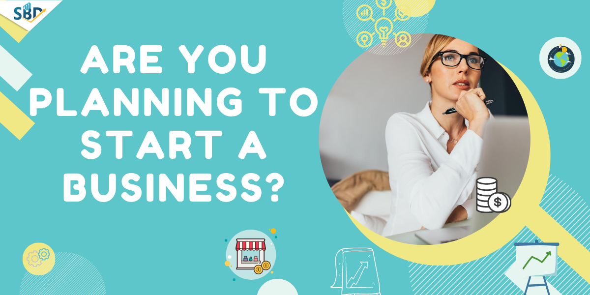 Everything you need to know before you start a business!