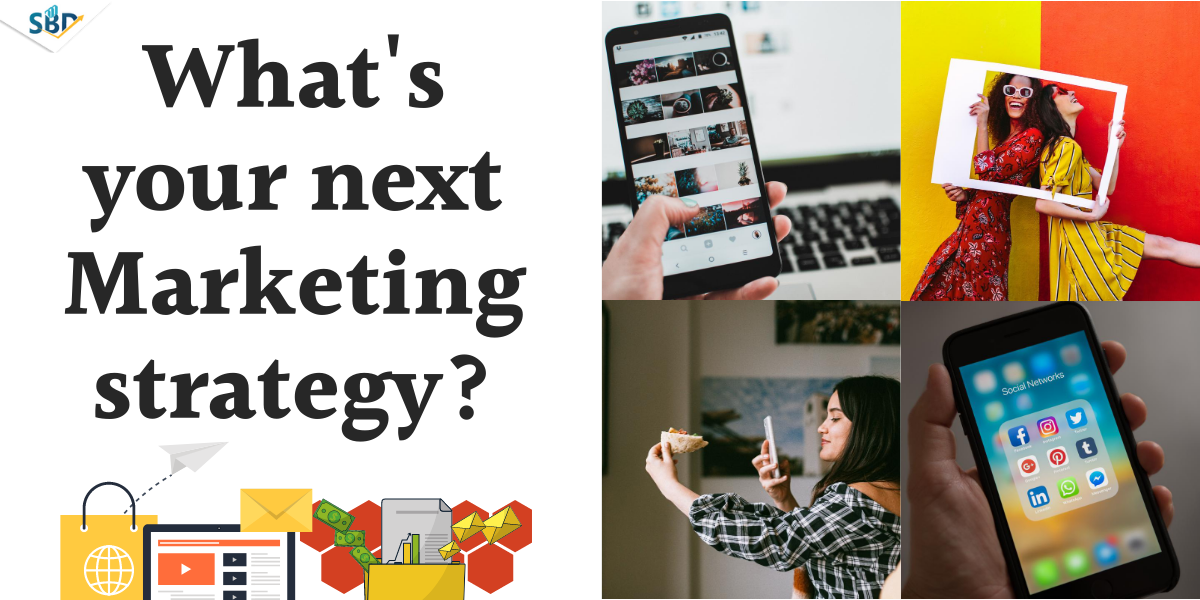 Influencer Marketing- Your Next Marketing Strategy!