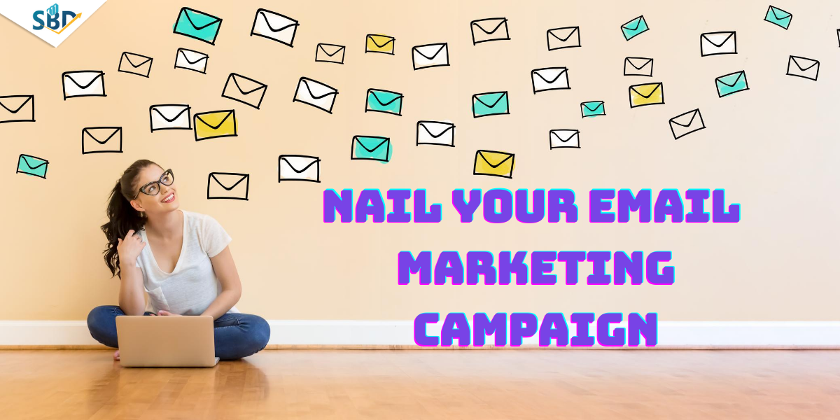 How to create the perfect Email Marketing Campaign?